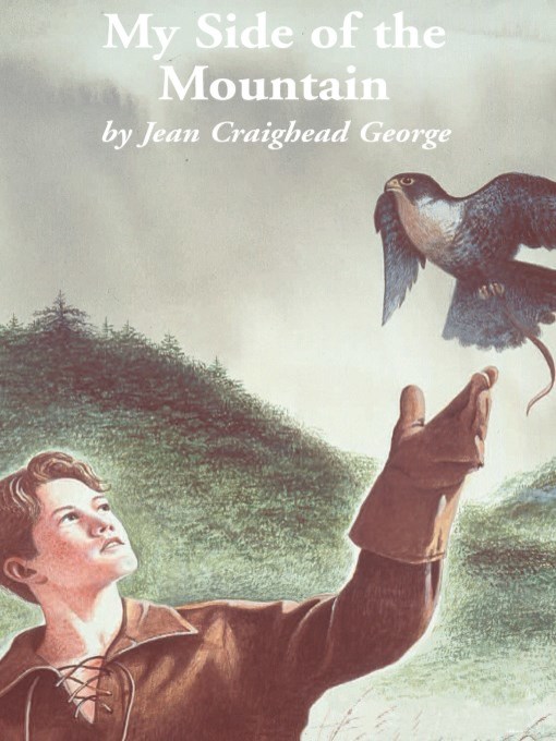 Title details for My Side of the Mountain by Jean Craighead George - Available
